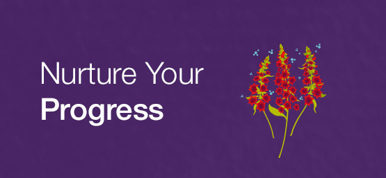 Nurture Your Progress